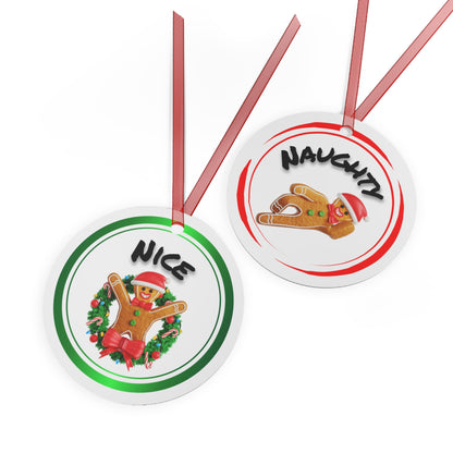 Naughty & Nice Gingerbread Metal Ornaments — Just Gigi IFYKYK