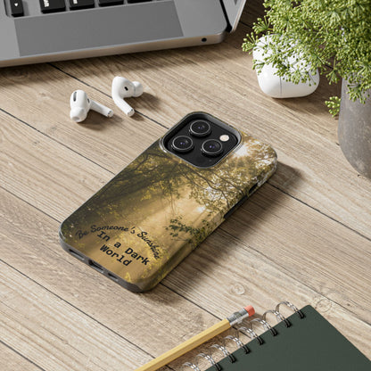 Be Someone's Sunshine Protective Nature Phone Case - EDRL By Just Gigi IFYKYK