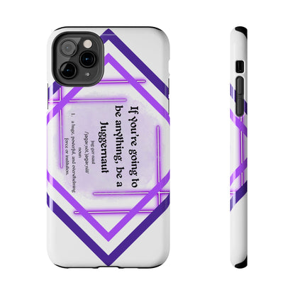 Juggernaut Tough Phone Case Just Gigi IFYKYK