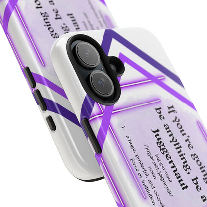 Juggernaut Tough Phone Case Just Gigi IFYKYK