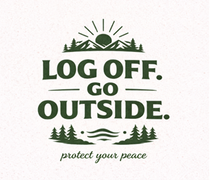 Log Off Go Outside Tee From EDRL by Just Gigi IFYKYK