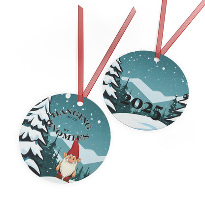 Hanging With My Gnomies Metal Ornament 2025 Keepsake