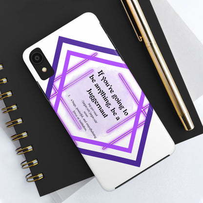Juggernaut Tough Phone Case Just Gigi IFYKYK