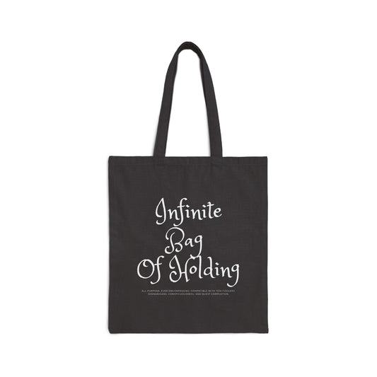 "Infinite Bag Of Holding" 1 sided Black Canvas Tote - Just Gigi  IFYKYK