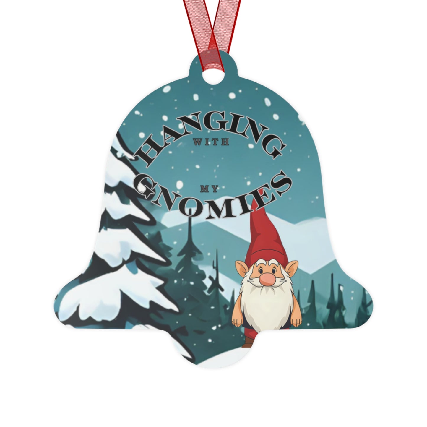 Hanging With My Gnomies Metal Ornament 2025 Keepsake