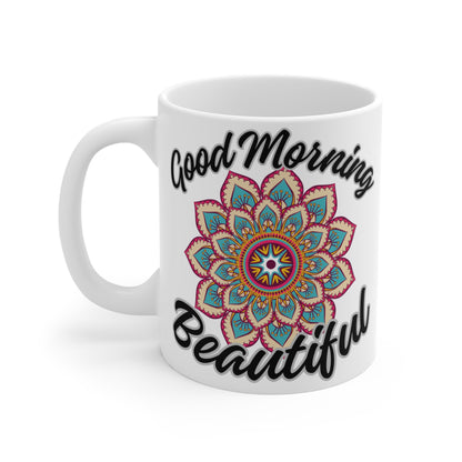 Good Morning Beautiful Mug (11 oz) Just Gigi IFYKYK