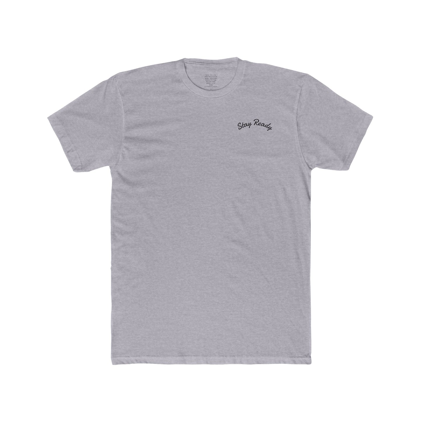 Stay Ready - Every Day Ready Life Tee — By Just Gigi IFYKYK