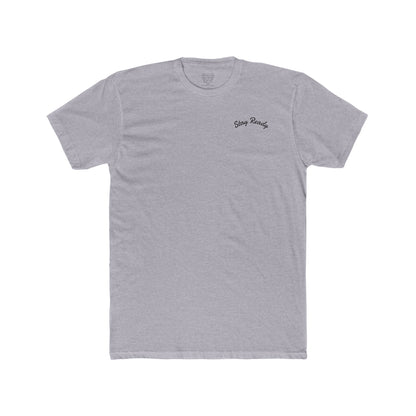 Stay Ready - Every Day Ready Life Tee — By Just Gigi IFYKYK