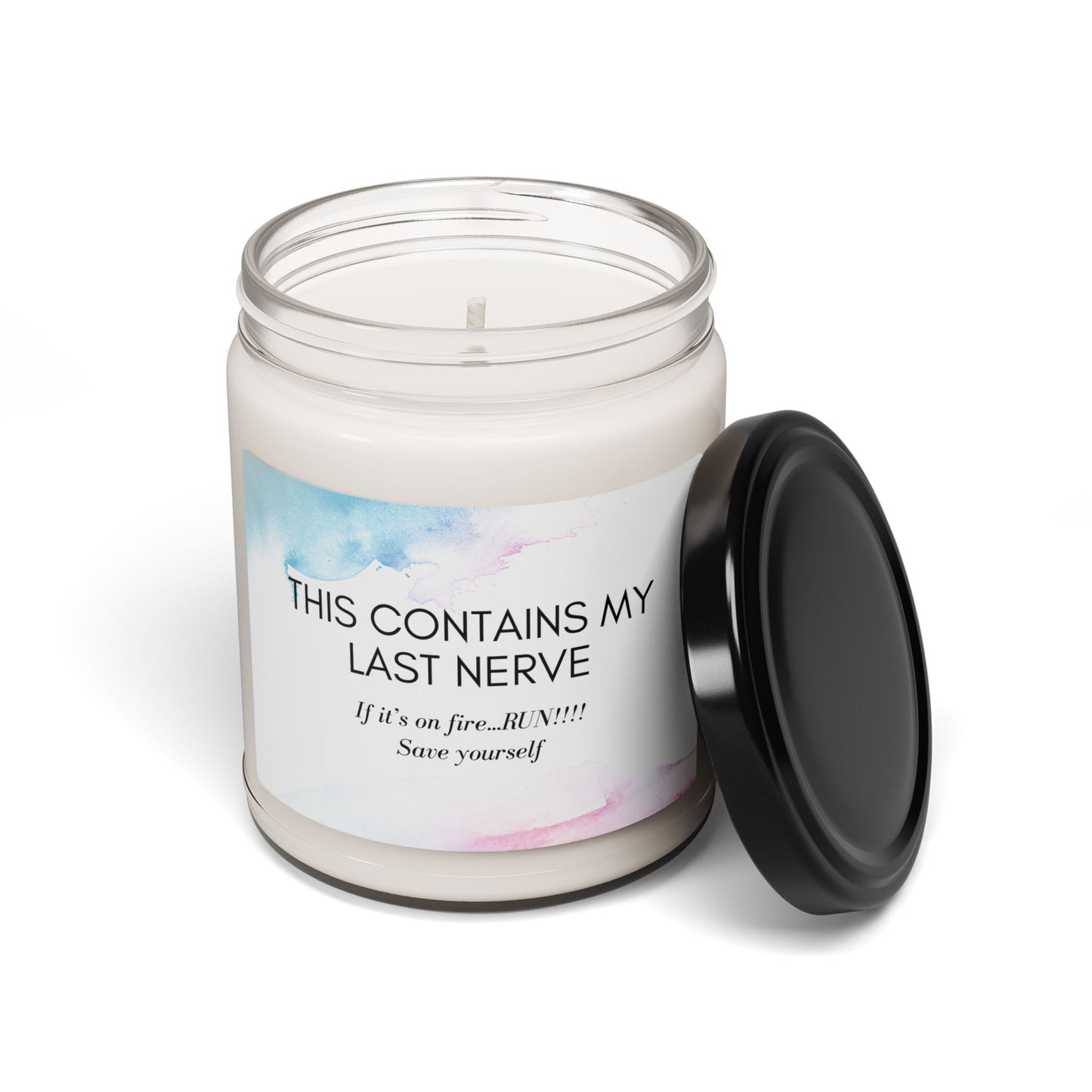 My Last Nerve warning - Scented, soy candle Just Gigi IFYKYK