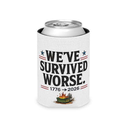 We've Survived Worse. 1776→2026 Patriotic Beer Koozie