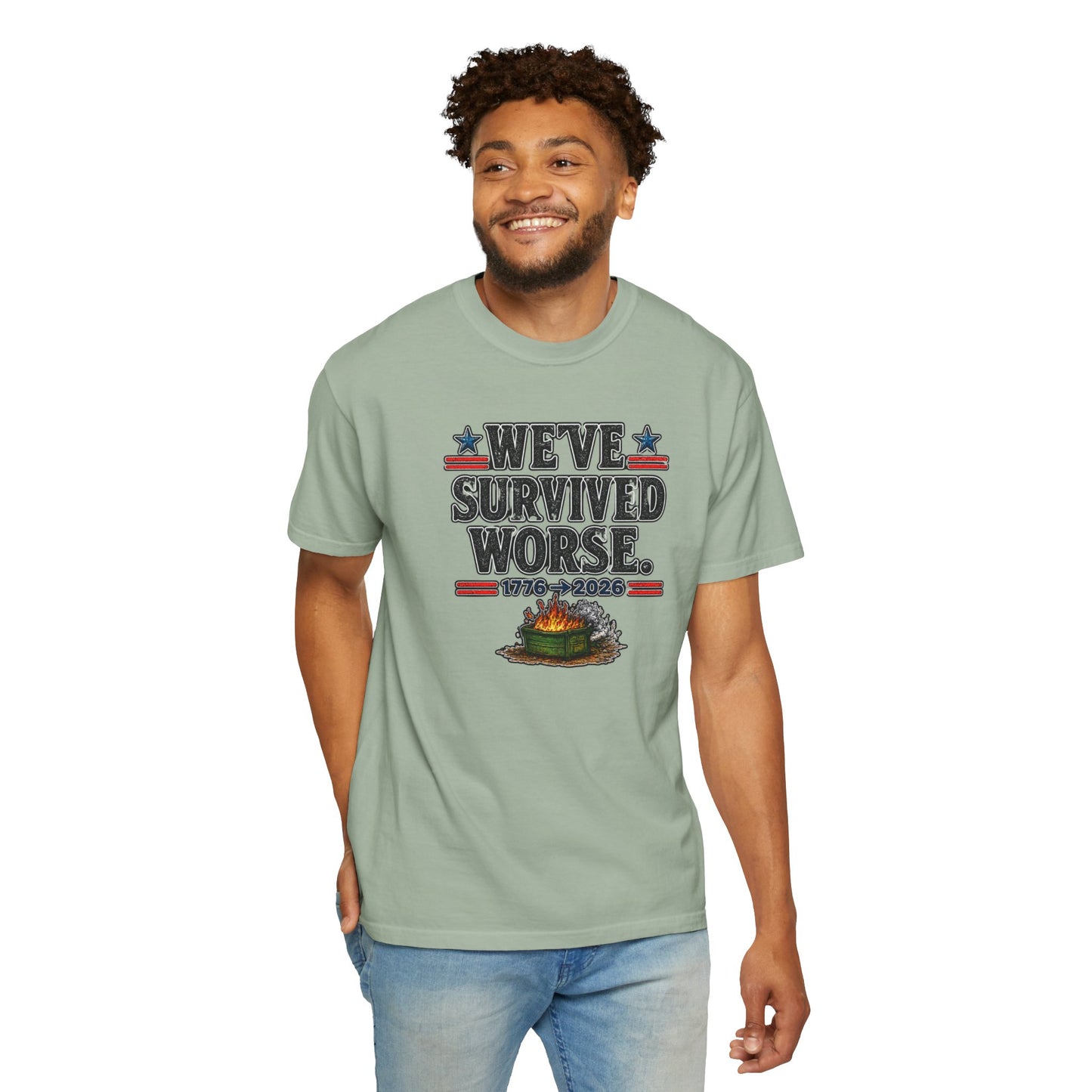 We’ve Survived Worse T-Shirt — 1776 → 2026 Patriotic Tee
