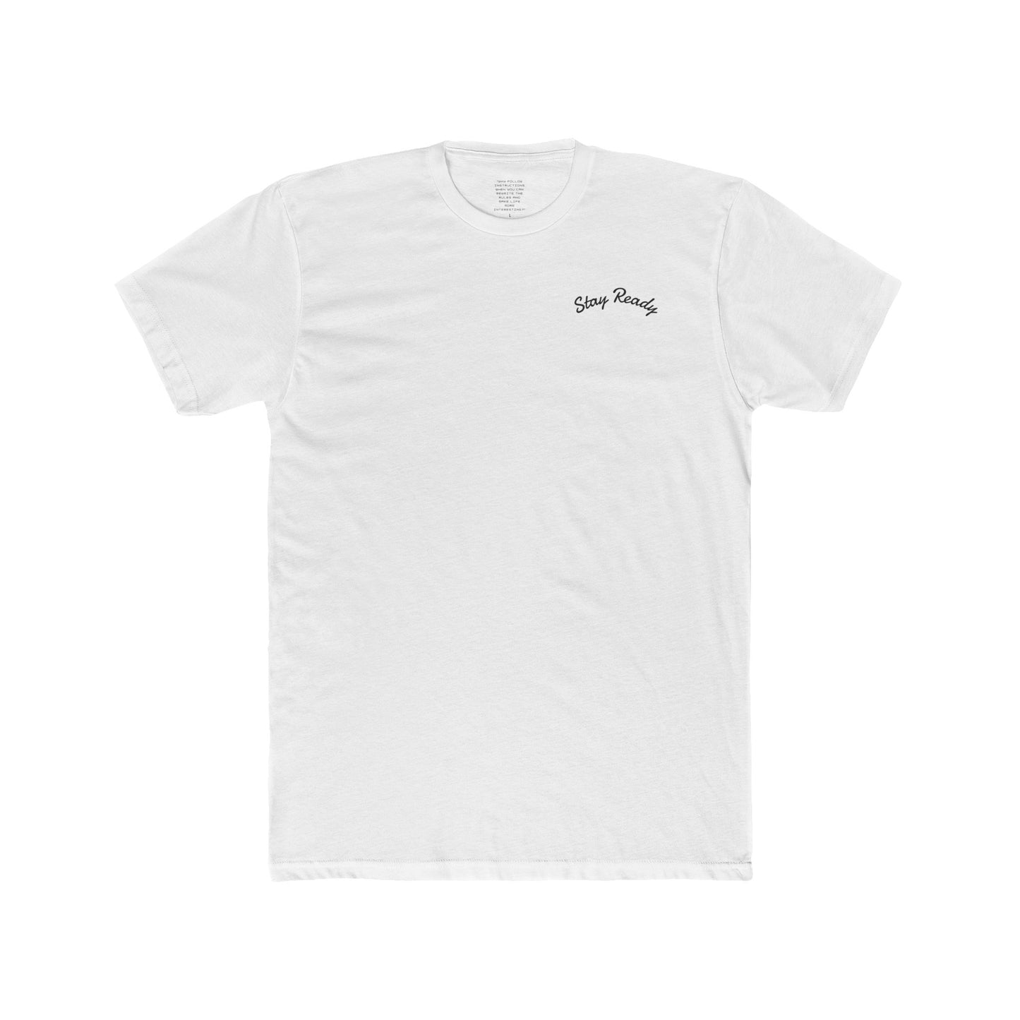 Stay Ready - Every Day Ready Life Tee — By Just Gigi IFYKYK