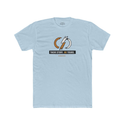 Their Story or Yours Graphic Cotton Tee ONWARD By Gigi