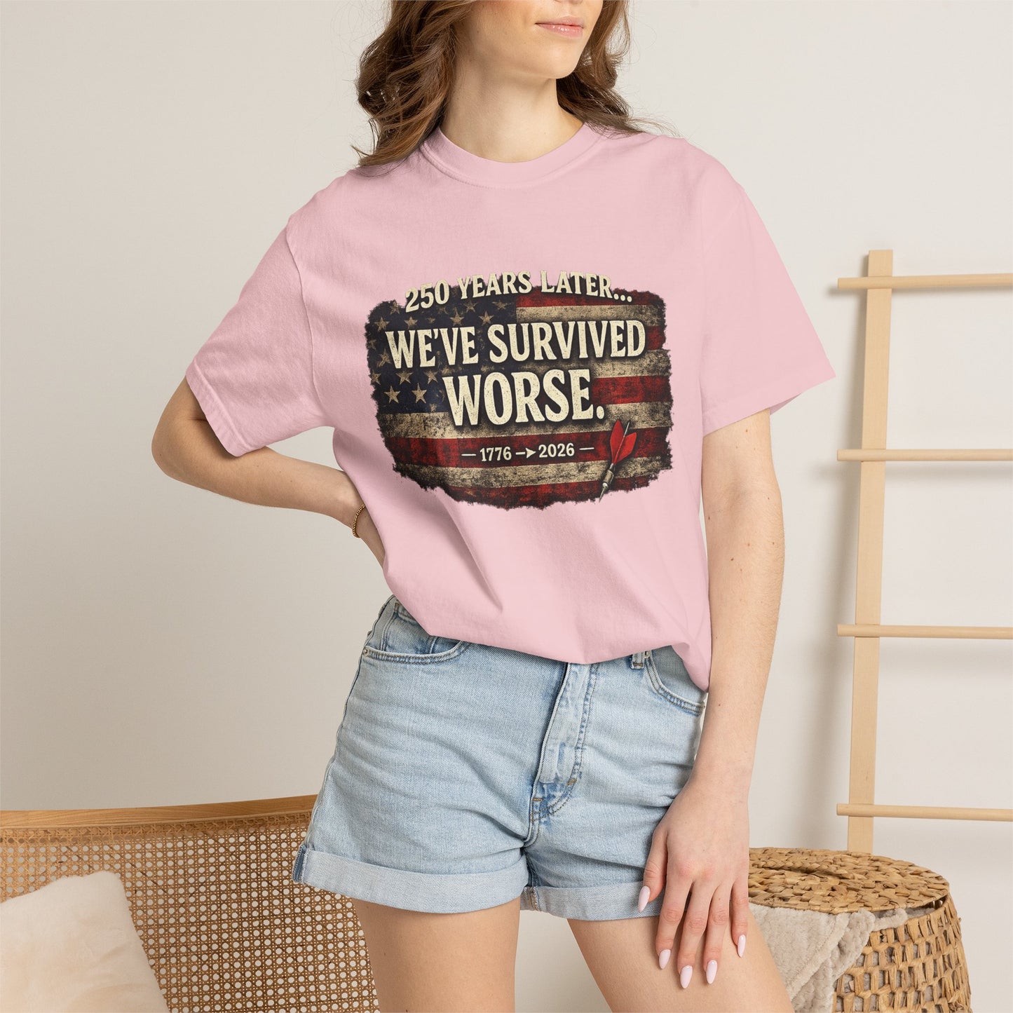 We've Survived Worse T-Shirt — 250 Years Later Vintage American Flag Tee (1776–2026) Just Gigi IFYKYK