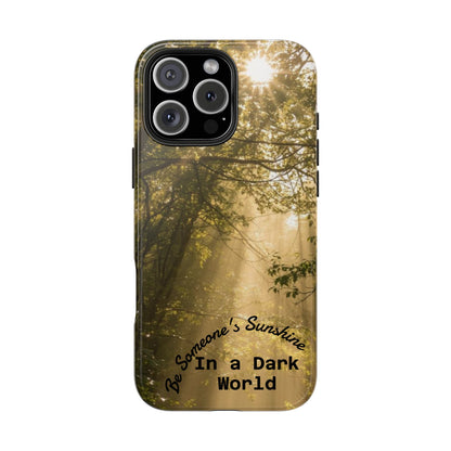Be Someone's Sunshine Protective Nature Phone Case - EDRL By Just Gigi IFYKYK