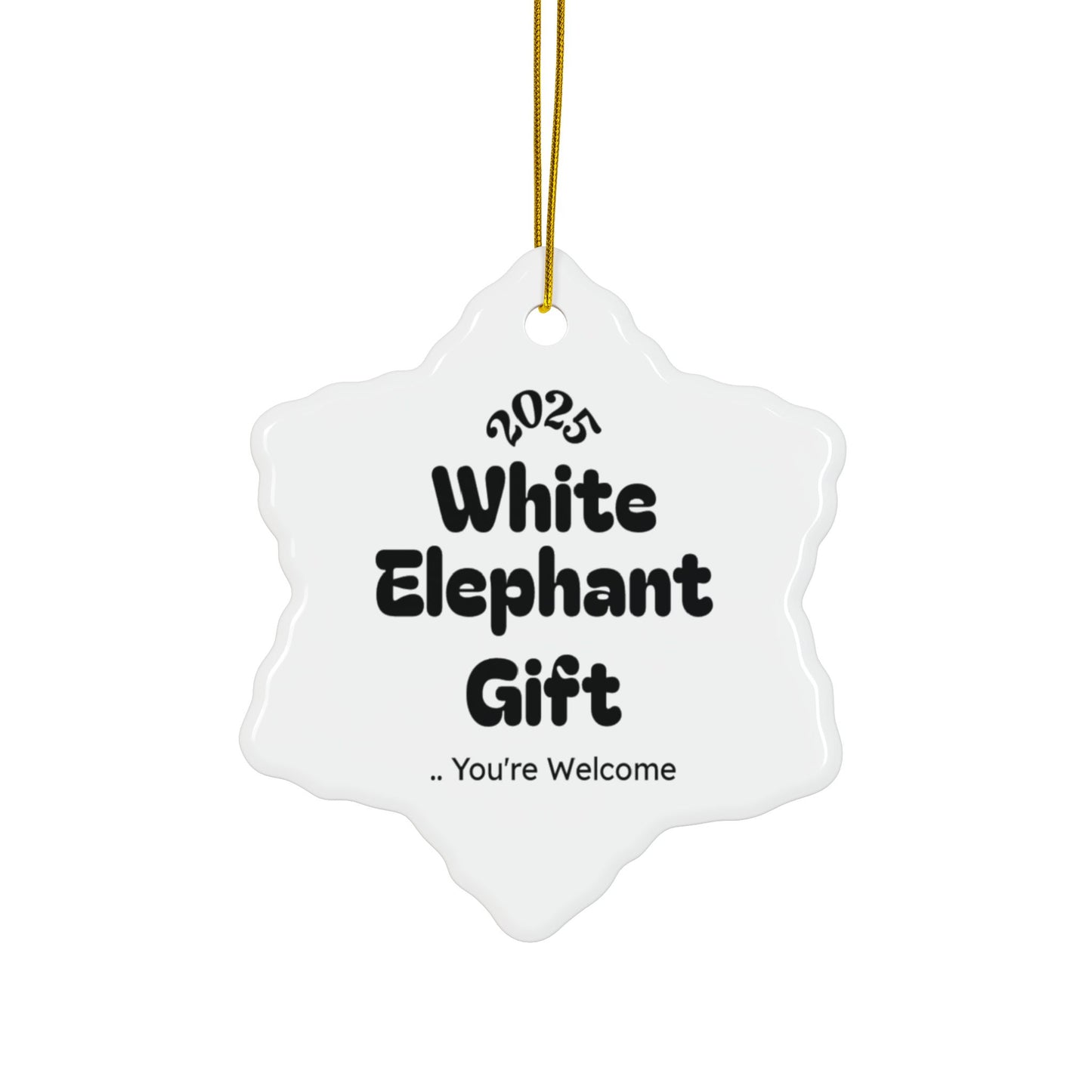 White Elephant 2025 Keepsake Ceramic Ornament — Just Gigi IFYKYK