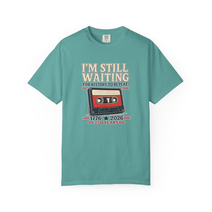Waiting for History - Vintage Cassette Tee Just Gigi IFYKYK