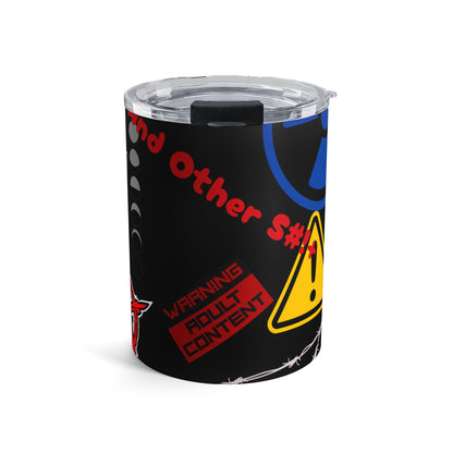 Warning: Adult Content 10oz Tumbler - Just Gigi IFYKYK