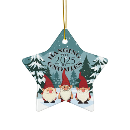Star "Hanging with my Gnomies 2025" Ornament
