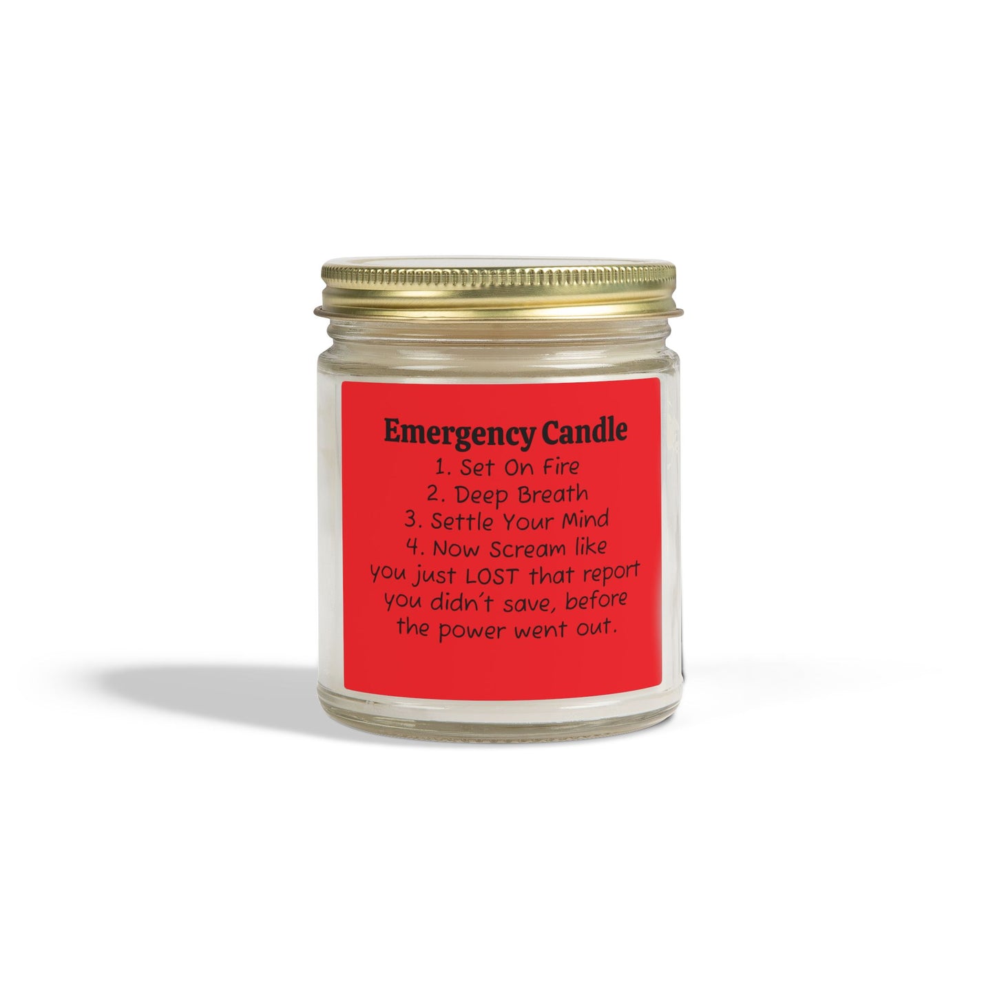 Emergency Candle - Coconut Apricot Wax Jar Candle - Just Gigi IFYKYK