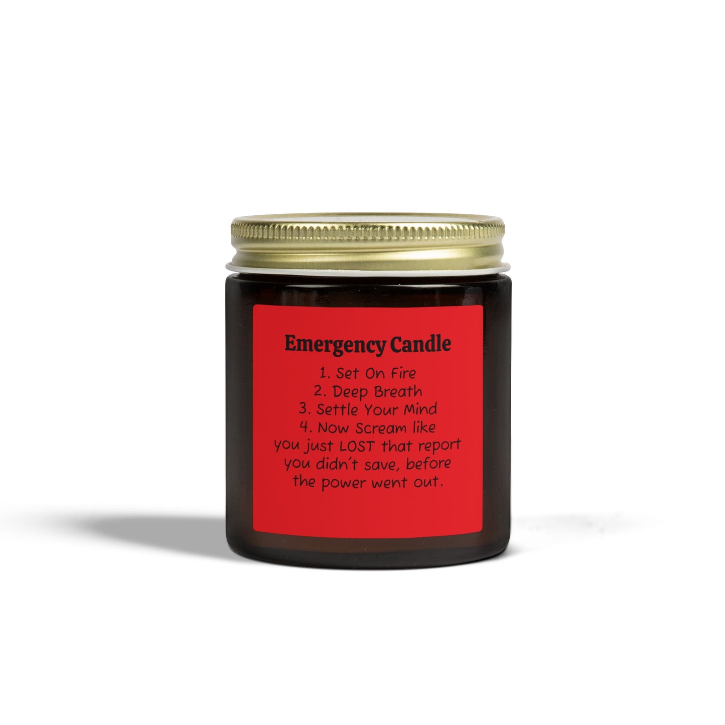 Emergency Candle - Coconut Apricot Wax Jar Candle - Just Gigi IFYKYK