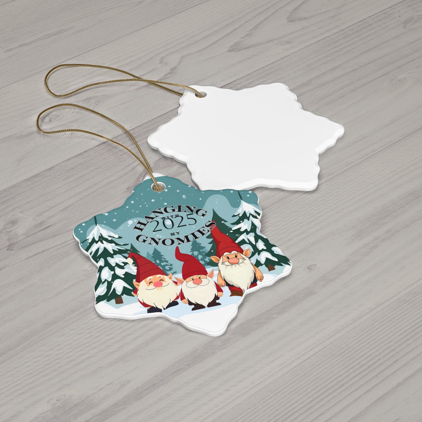 Hanging With My Gnomies 2025 Keepsake Ornament