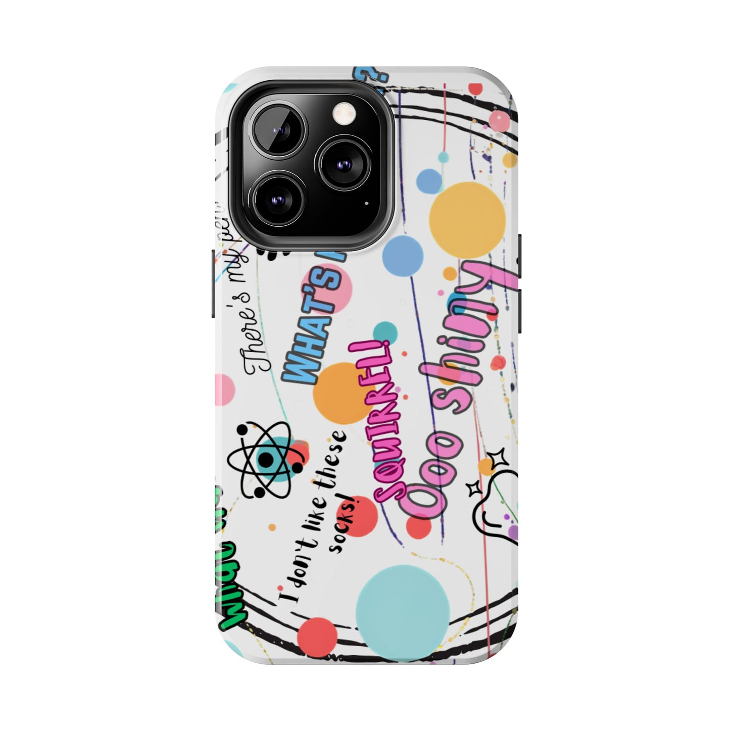 ADHD out loud Tough Phone Case by Just Gigi IFYKYK