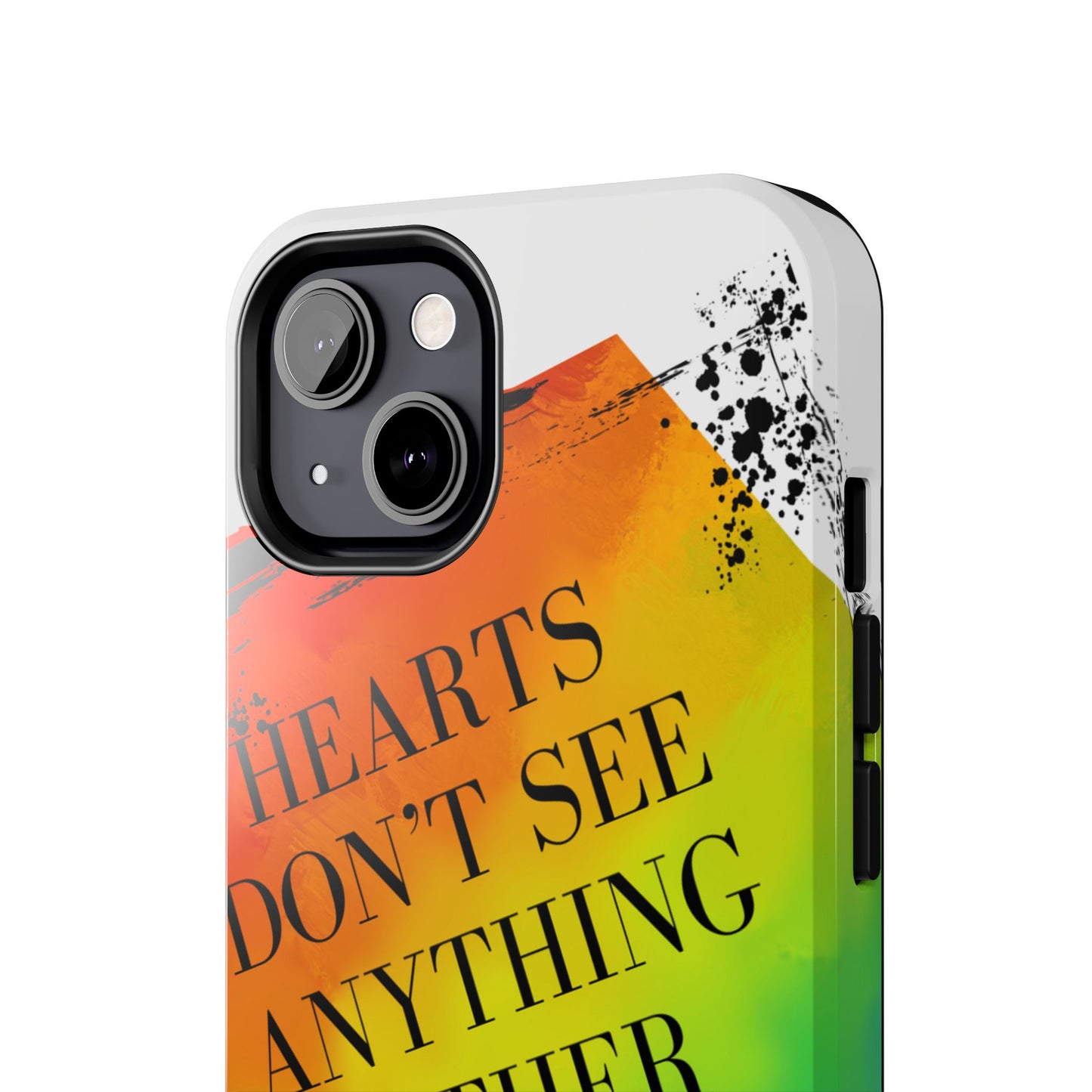 Hearts don't see anything other than love Tough Phone Cases Just Gigi IFYKYK