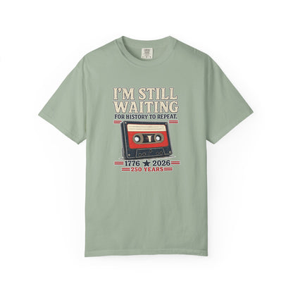 Waiting for History - Vintage Cassette Tee Just Gigi IFYKYK