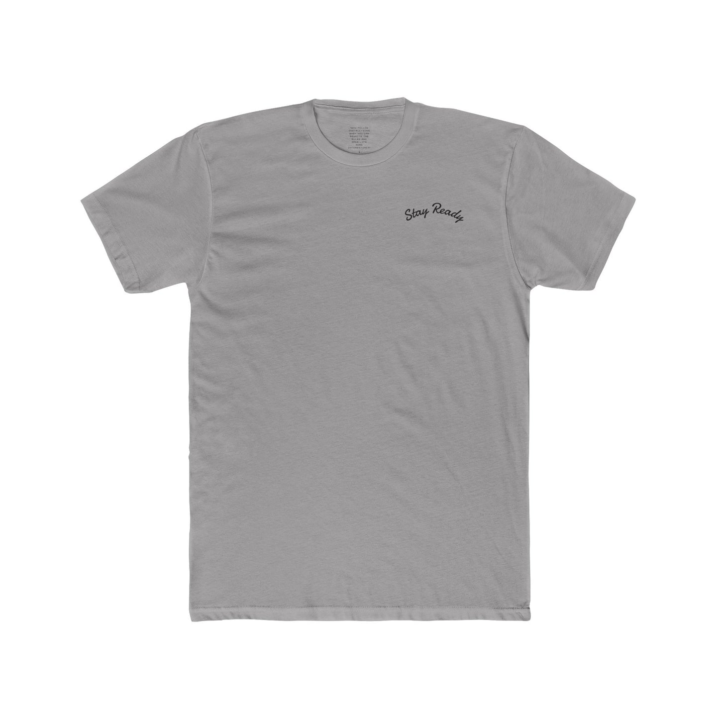 Stay Ready - Every Day Ready Life Tee — By Just Gigi IFYKYK