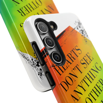 Hearts don't see anything other than love Tough Phone Cases Just Gigi IFYKYK