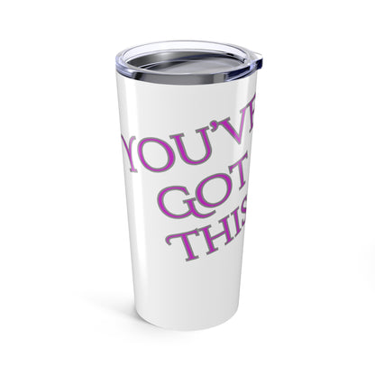 RBW Horse You've Got this Tumbler 20oz