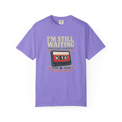 Waiting for History - Vintage Cassette Tee Just Gigi IFYKYK