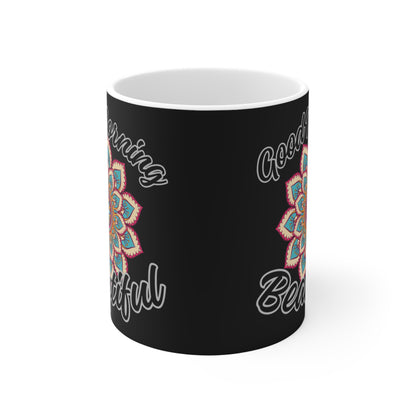 Good Morning Beautiful Mandala Mug in black Just Gigi IFYKYK
