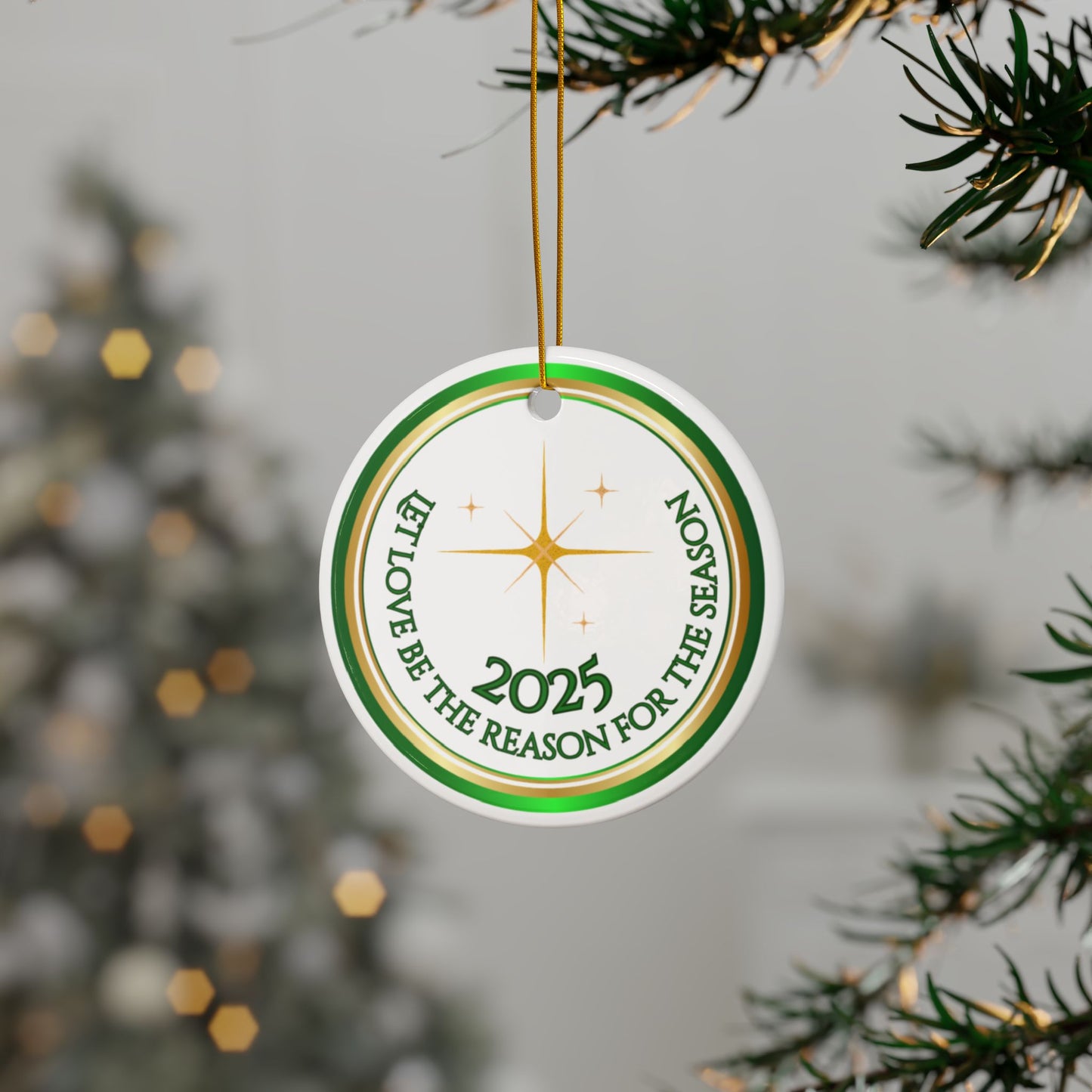 "Let Love Be the Reason for the Season" 2025 Keepsake Holiday Ceramic Ornament Just Gigi IFYKYK