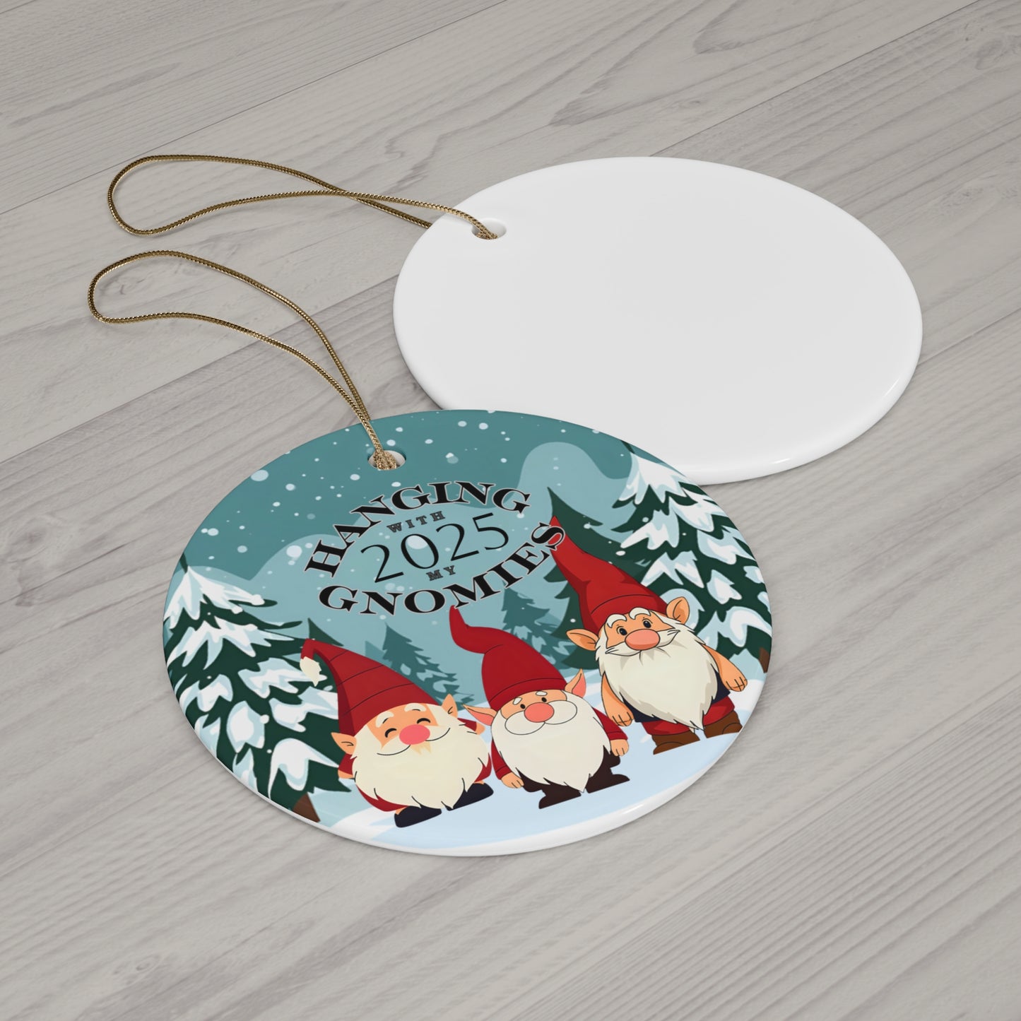 Hanging With My Gnomies 2025 Keepsake Ornament