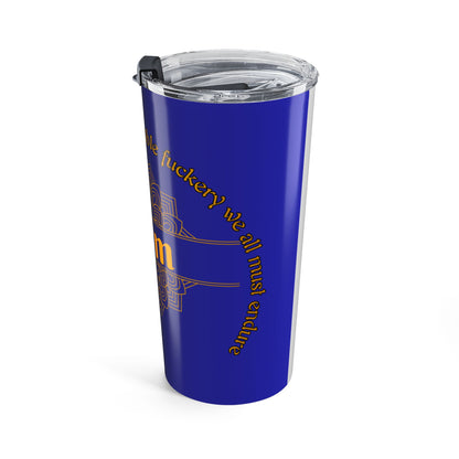 Calm Motivational Tumbler 20oz - *ADULT CONTENT* Just Gigi IFYKYK