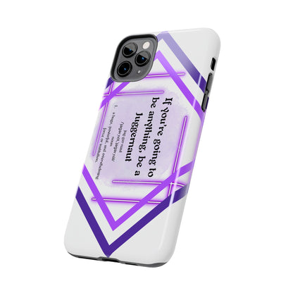 Juggernaut Tough Phone Case Just Gigi IFYKYK