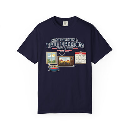 Remembering True Freedom T‑Shirt — 1776 to 2026 Patriotic Graphic Tee Just Gigi IFYKYK