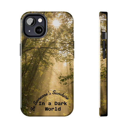 Be Someone's Sunshine Protective Nature Phone Case - EDRL By Just Gigi IFYKYK