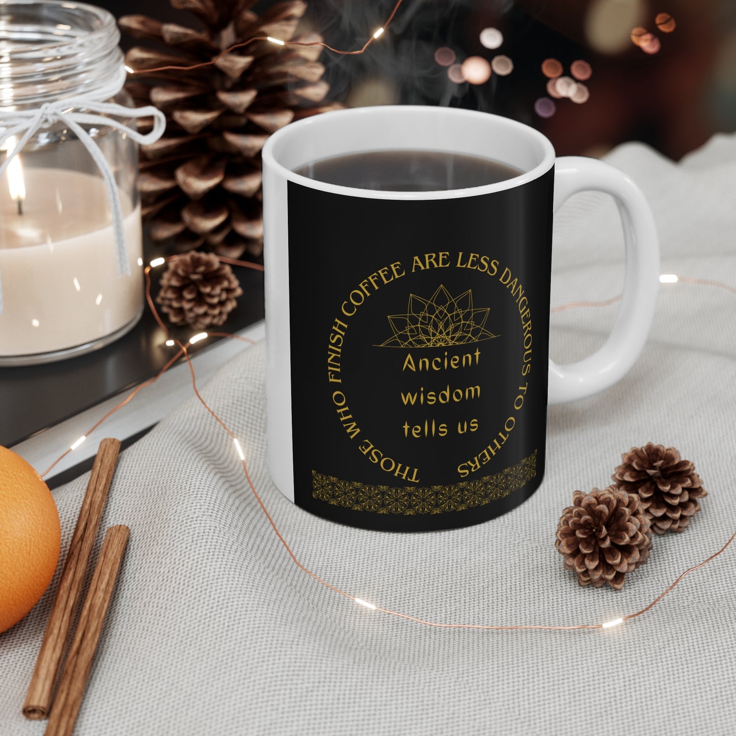 Ancient Wisdom Coffee Mug - 11oz Just Gigi IFYKYK