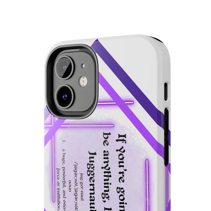 Juggernaut Tough Phone Case Just Gigi IFYKYK