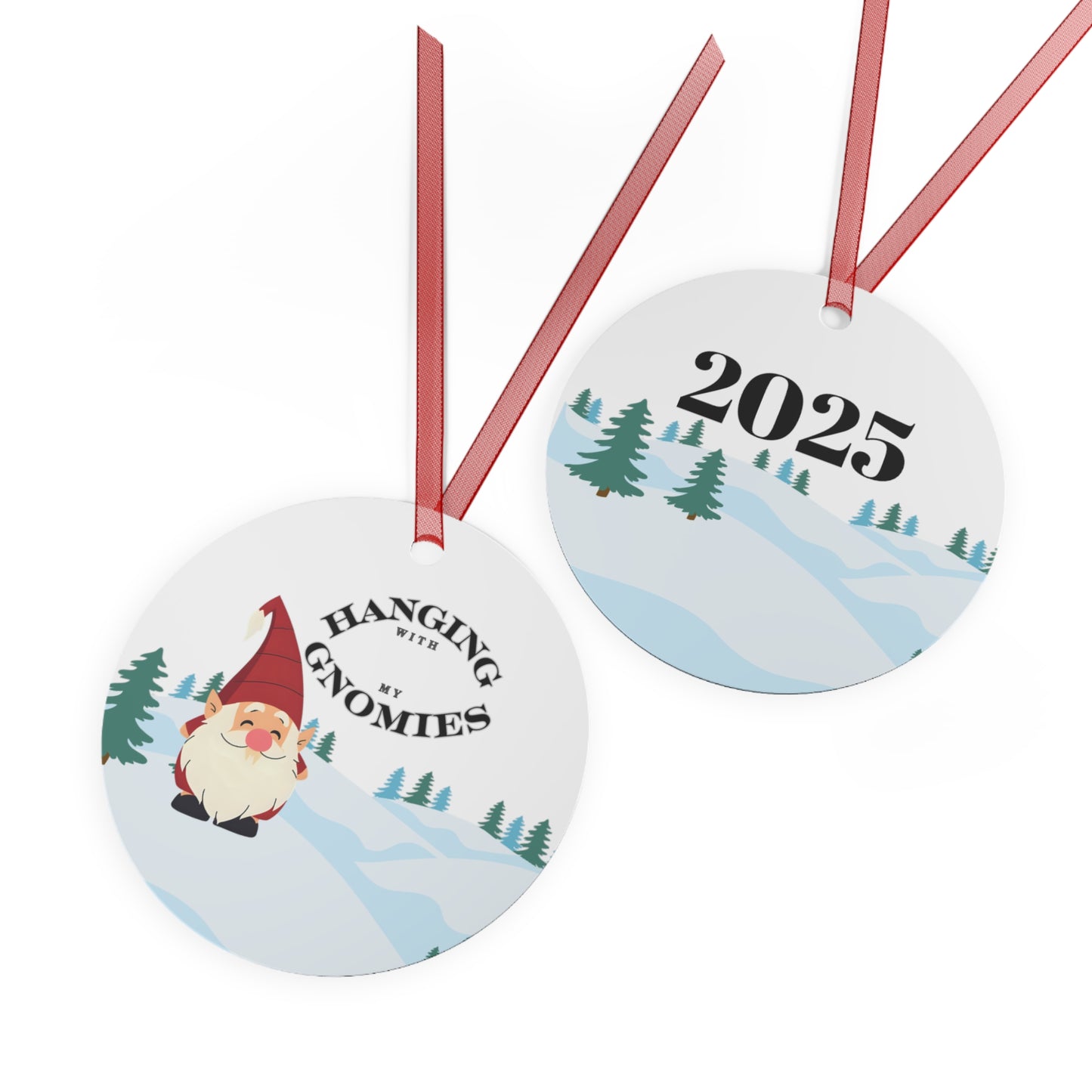 Hanging With My Gnomies 2 2025 Keepsake Ornament