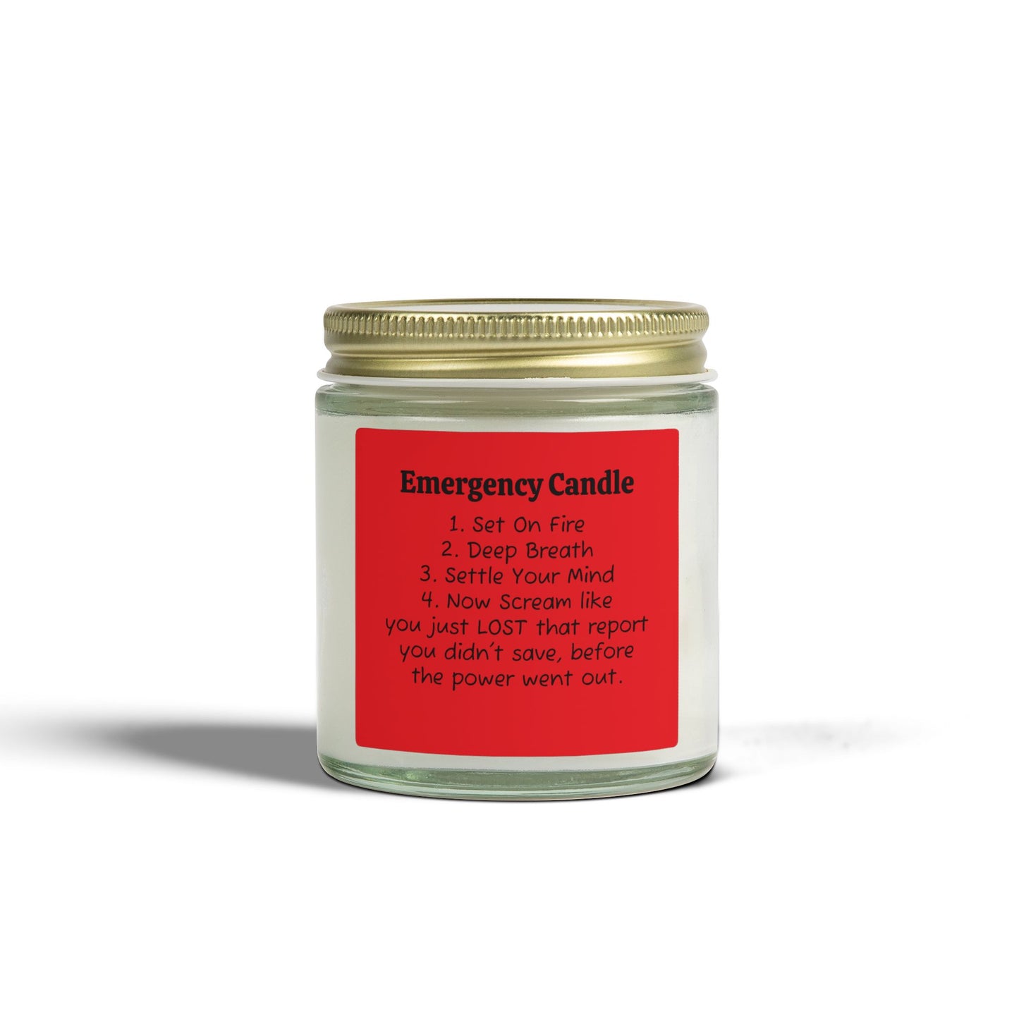 Emergency Candle - Coconut Apricot Wax Jar Candle - Just Gigi IFYKYK