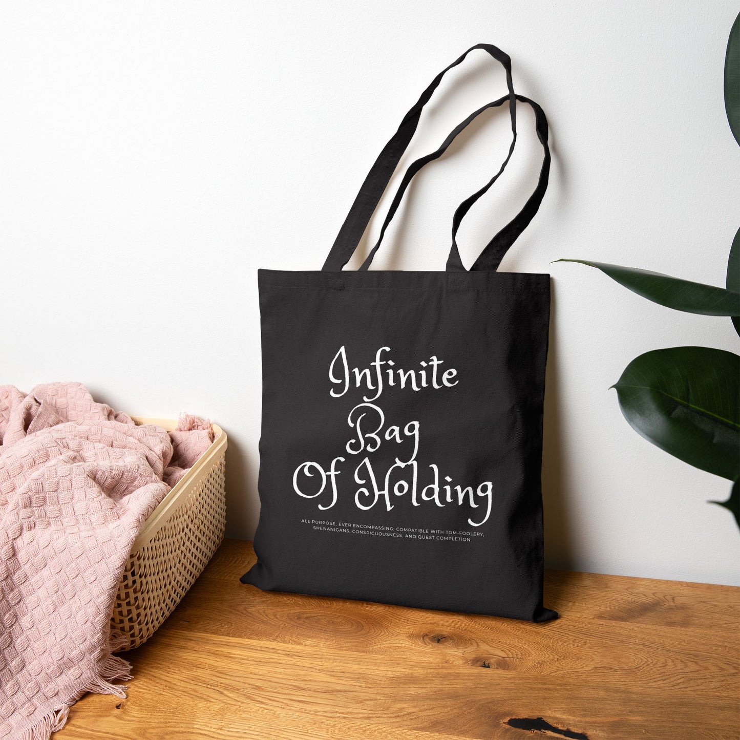 "Infinite Bag Of Holding" 1 sided Black Canvas Tote - Just Gigi  IFYKYK