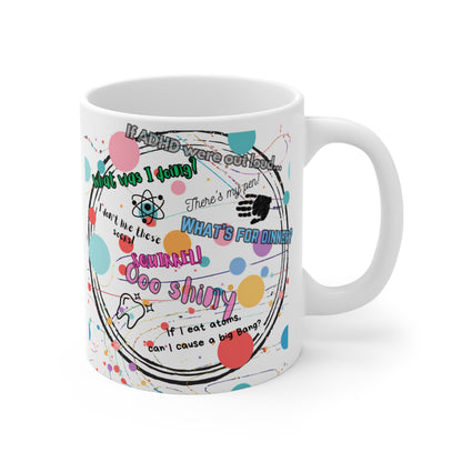 ADHD Out Loud Mug Just Gigi IFYKYK