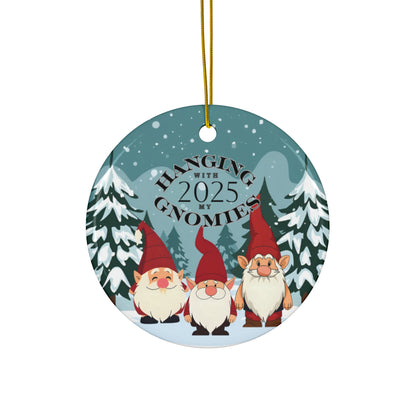 Hanging With My Gnomies 2025 Keepsake Ornament