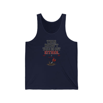 Patriotic "This Didn’t Take Us Out Either" Tank Top — 1776  2026 Independence Tee