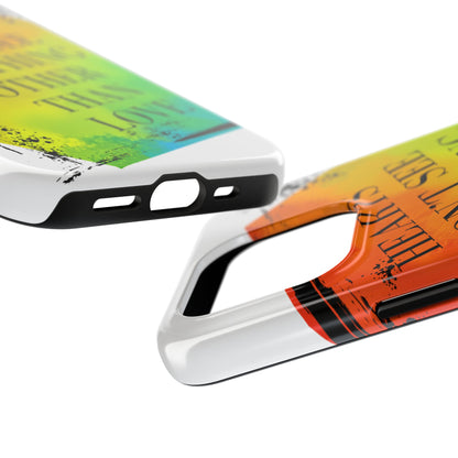 Hearts don't see anything other than love Tough Phone Cases Just Gigi IFYKYK